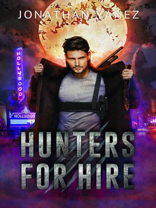 Title details for Hunters for Hire by Jonathan Yanez - Wait list